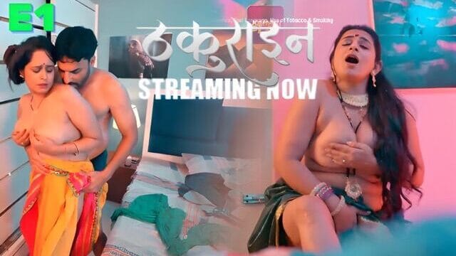 Thakurain E01 2025 Hindi Hot Web Series – KahaniPlay